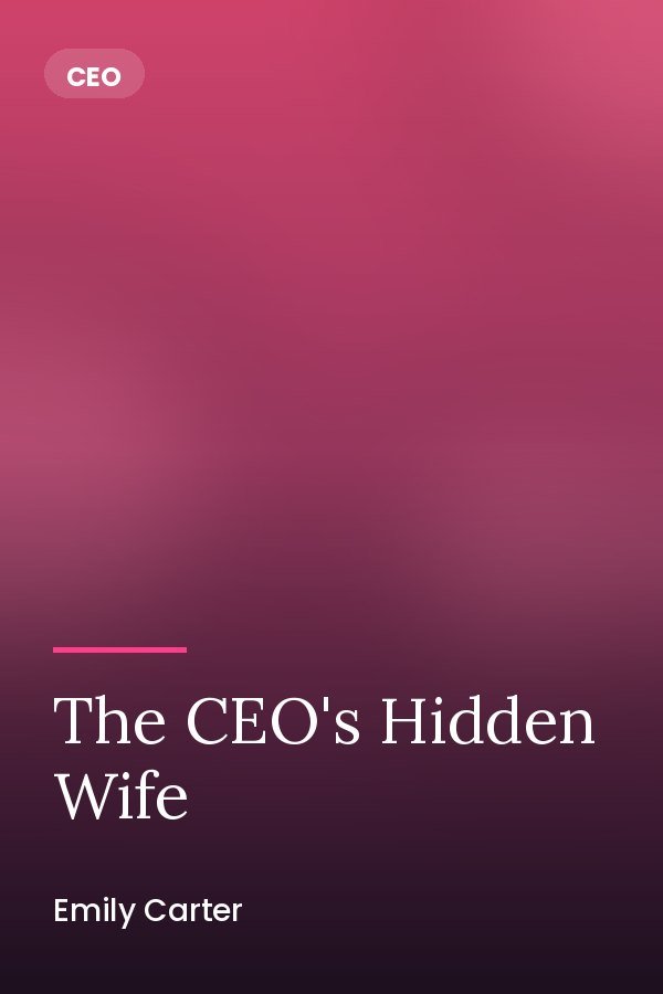 The CEO's Hidden Wife cover