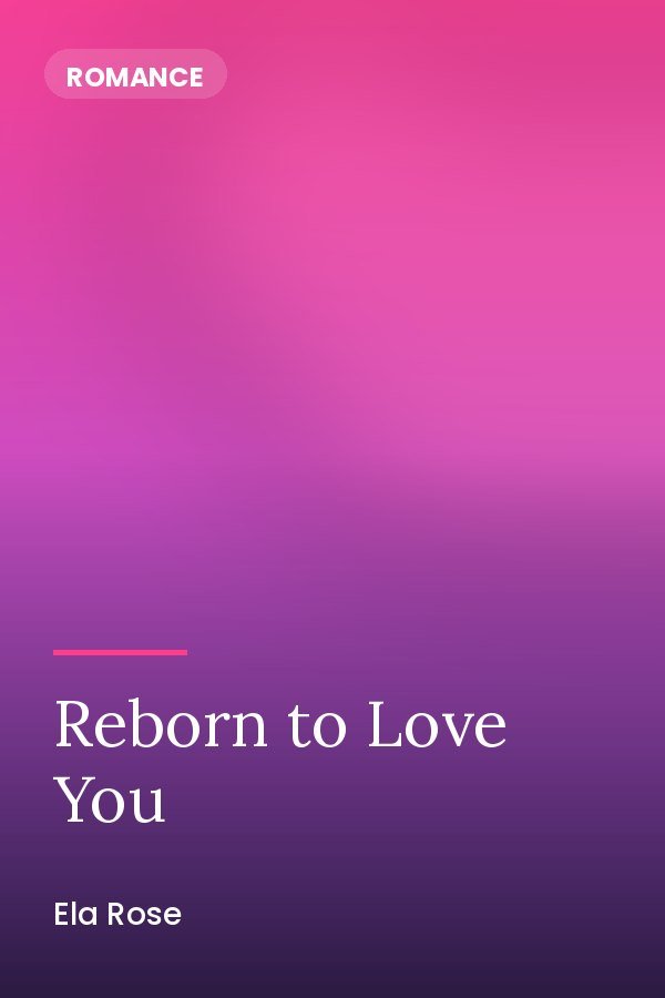 Reborn to Love You cover