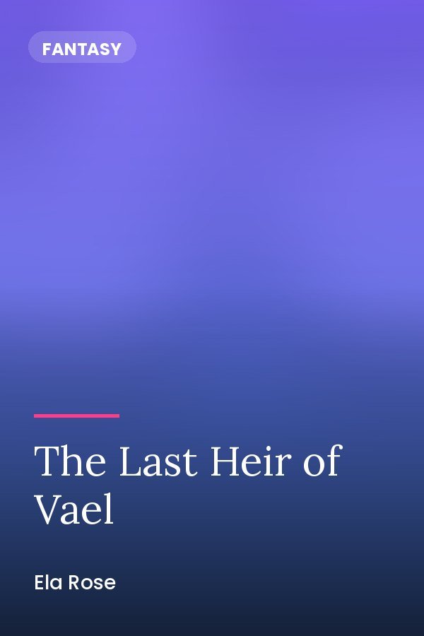 The Last Heir of Vael cover